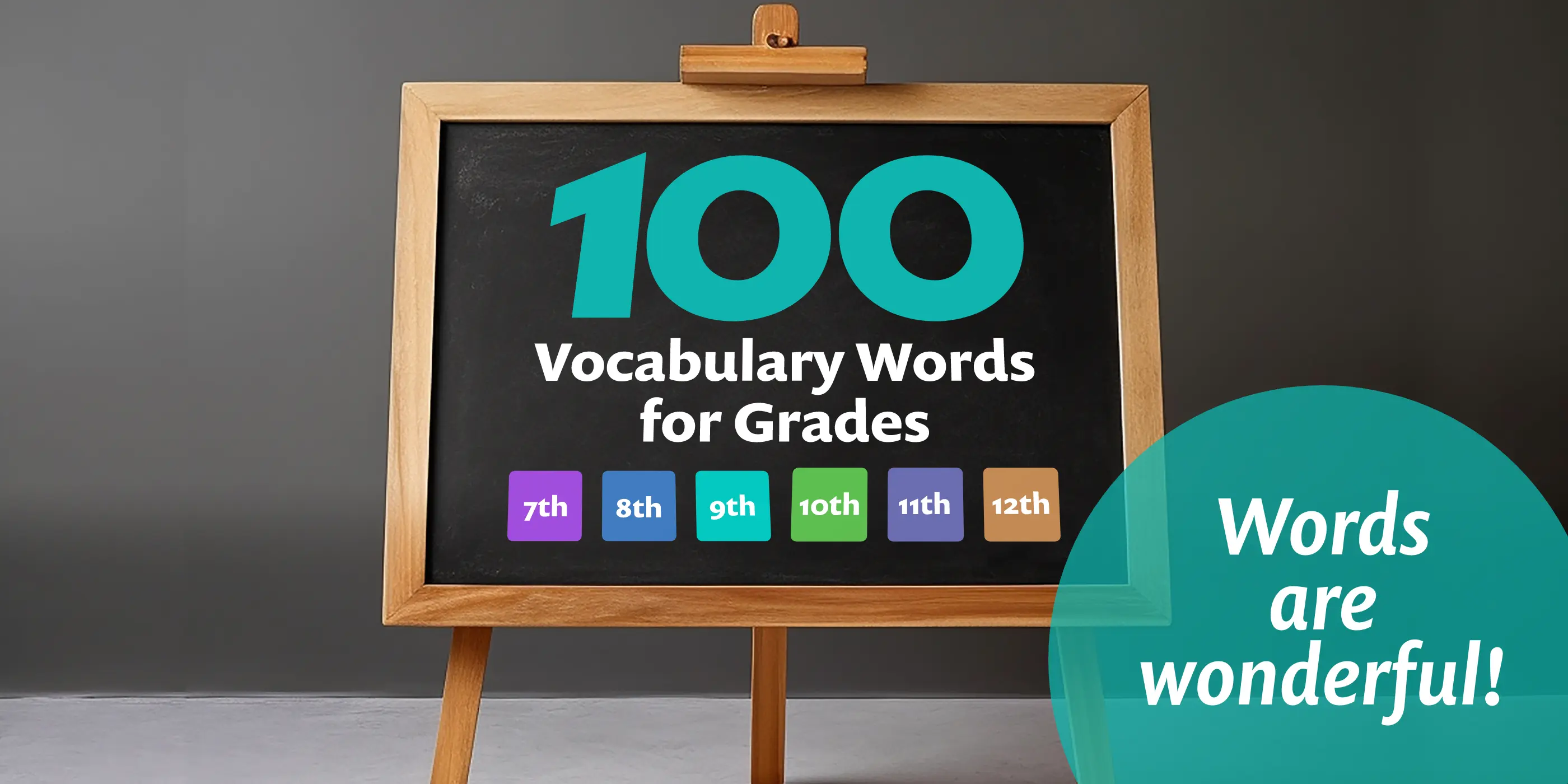 100 Vocabulary Words for 12th Grade Students